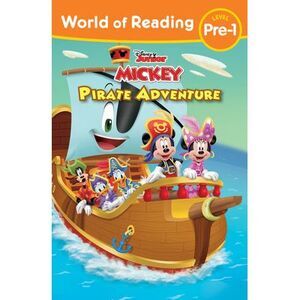 Mickey Mouse Funhouse: World of Reading: Pirate Adventure -- Disney Books